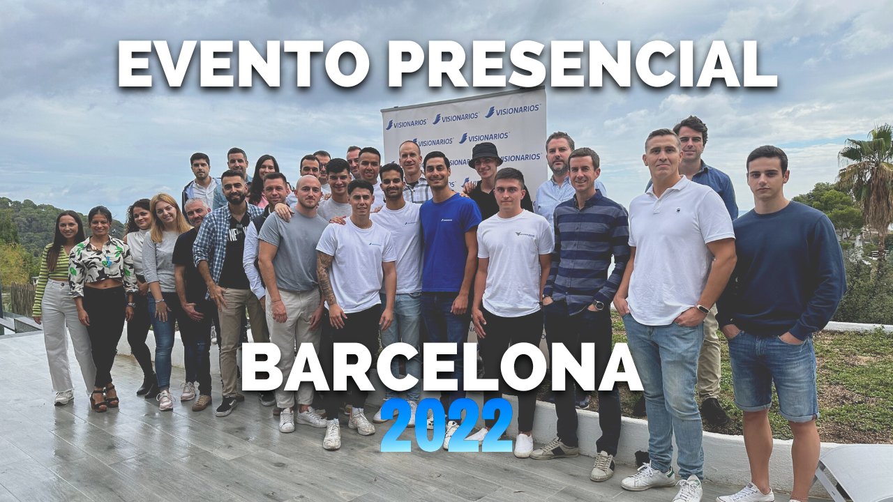 Evento Presencial Visionarios BARCELONA 2022